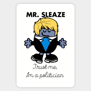 Mr Sleaze Magnet